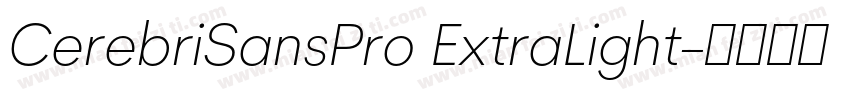 CerebriSansPro ExtraLight字体转换